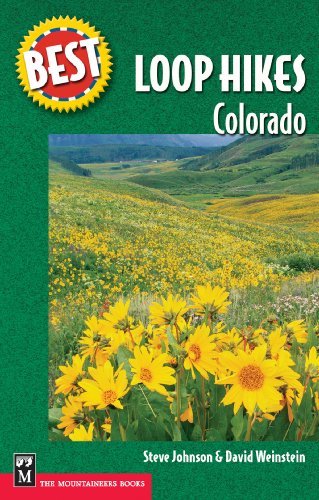 Mountaineers Books Best Loop Hikes: Colorado 2023 1