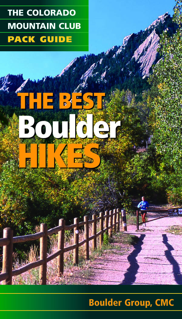 Mountaineers Books The Best Boulder Hikes 1