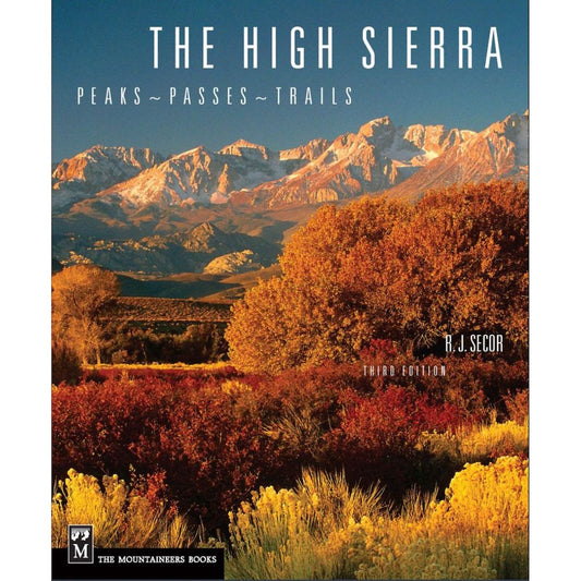 Mountaineers Books The High Sierra 1