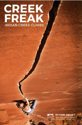 Sharp End Publishing Creek Freak: Indian Creek 1