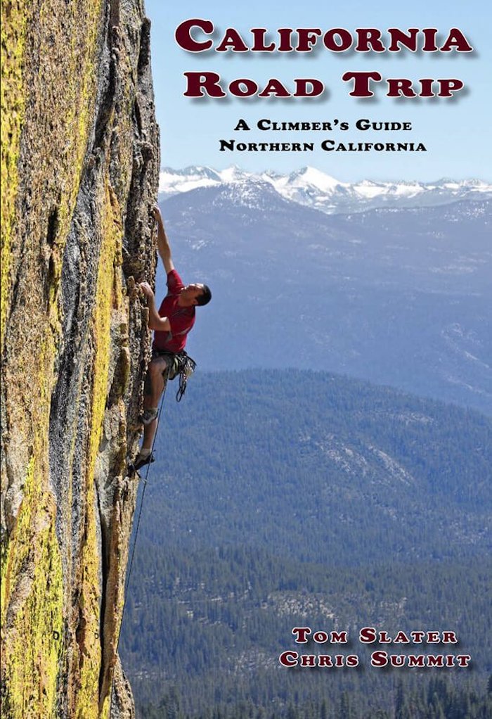 Wolverine Publishing California Road Trip: A Climber’s Guide To Northern California 1